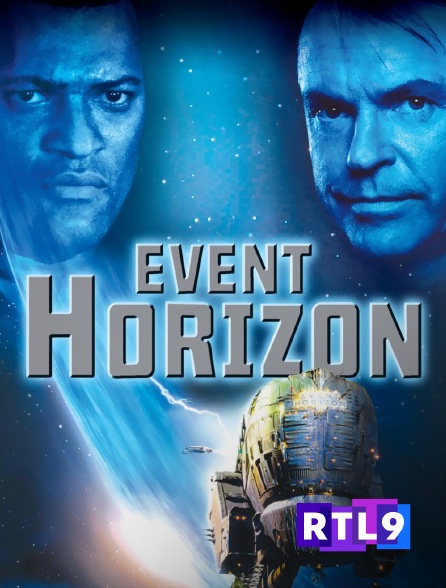 RTL 9 - Event Horizon, le vaisseau de l'au-delà