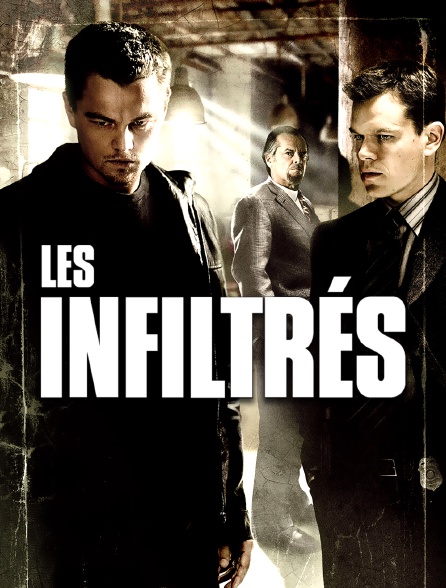 Les infiltrés