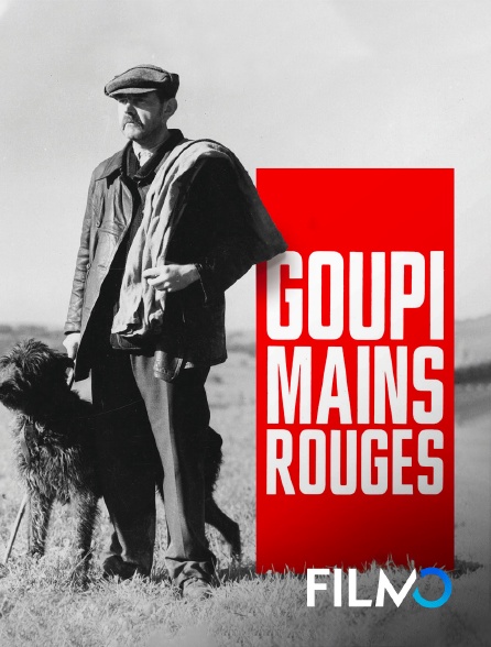 FilmoTV - Goupi mains rouges (version restaurée)