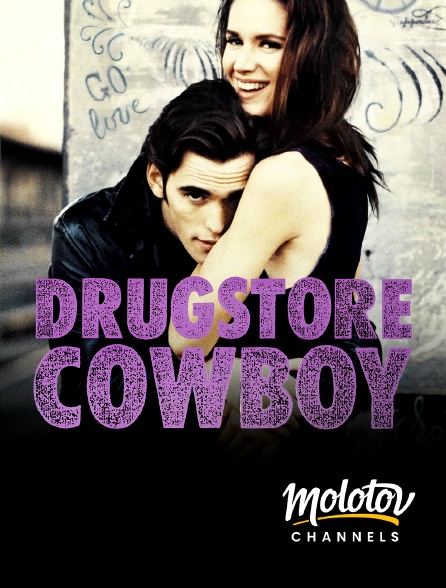 Molotov channels - Drugstore Cowboy