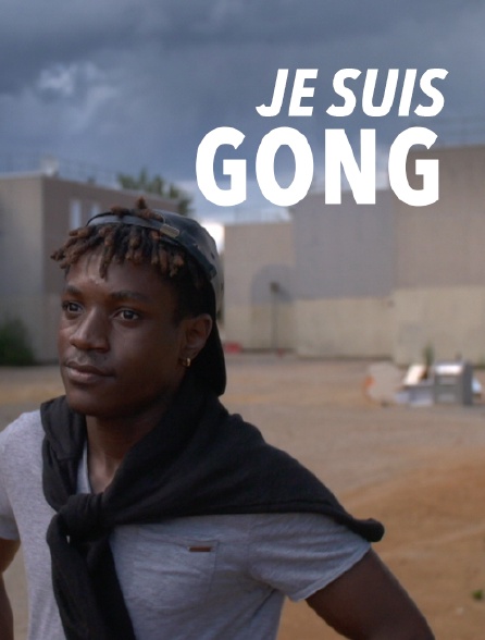 Je suis Gong