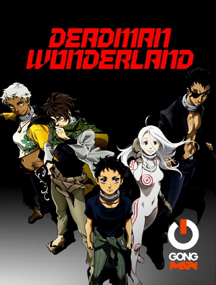 GONG Max - Deadman Wonderland - S01E07