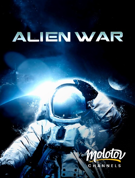 Molotov channels - Alien War