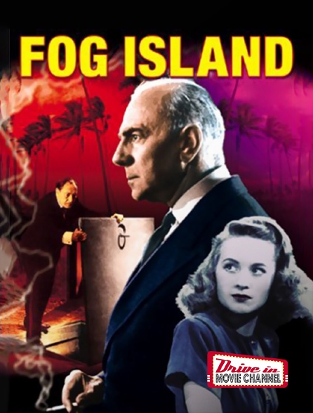 Drive-in Movie Channel - Fog Island