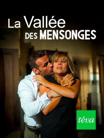 Téva - La vallée des mensonges - 17/09/2024 à 21h00