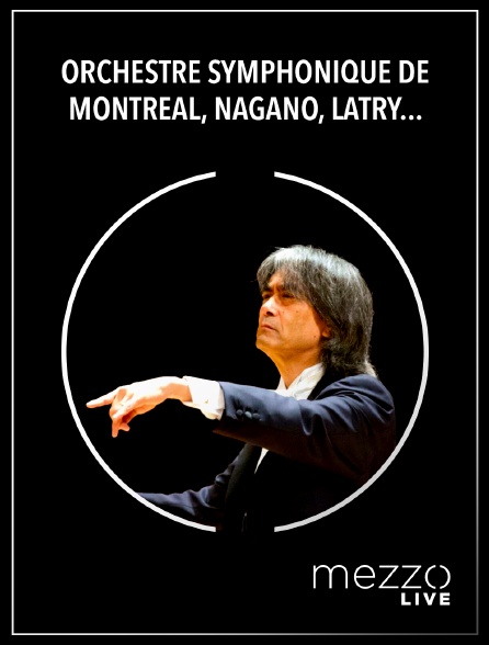 Mezzo Live HD - Orchestre symphonique de Montréal, Nagano, Latry : Bach, Saariaho, Liszt, Moussa, Saint-Saëns