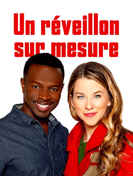 Un réveillon sur mesure