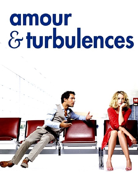 Amour & Turbulences