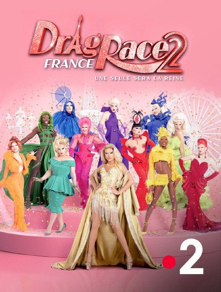 France 2 - Drag Race France