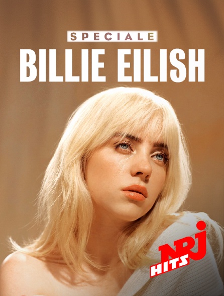 NRJ Hits - Spéciale Billie Eilish