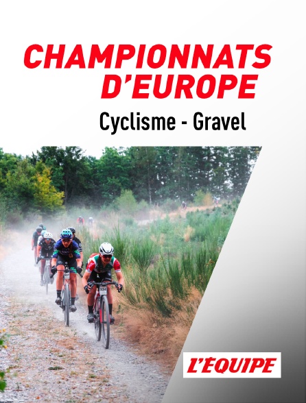 L'Equipe - Cyclisme : Championnats d'Europe de Gravel - 20/09/2023 à 14h30