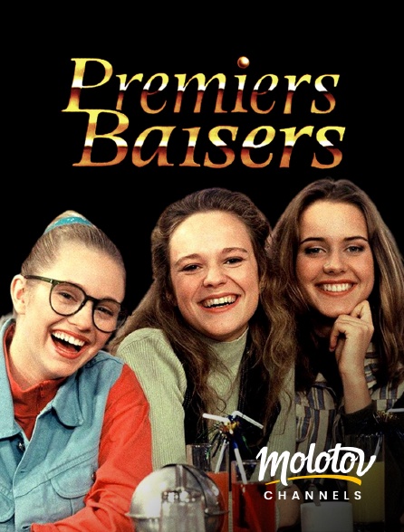 Molotov Channels - Premiers baisers - S01E170