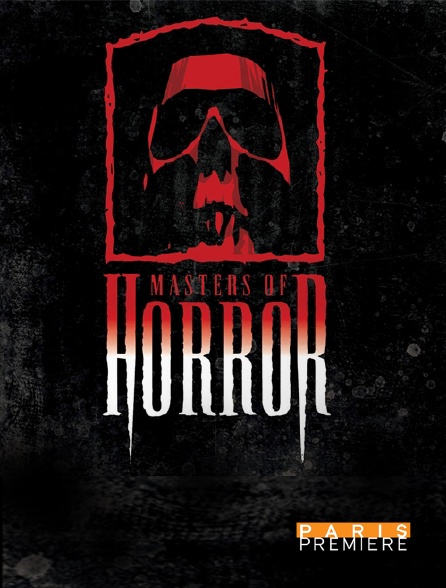 Paris Première - Masters of Horror