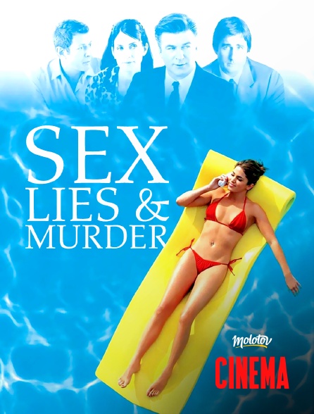 Molotov Channels Cinéma - Sex, lies & murder