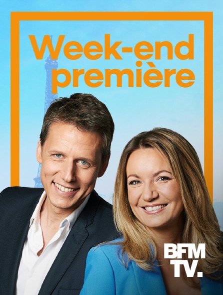 BFMTV - Week-end première - 21/09/2024 à 06h00