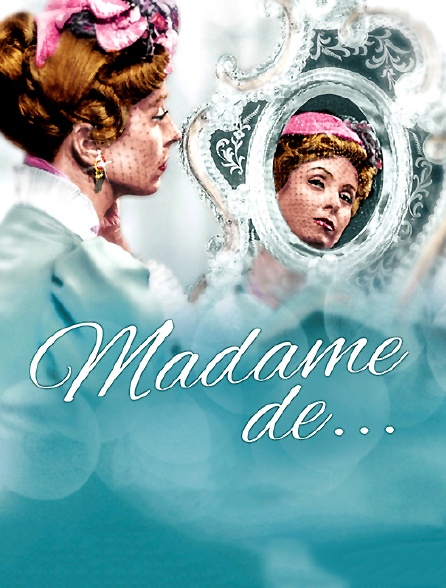 Madame de...