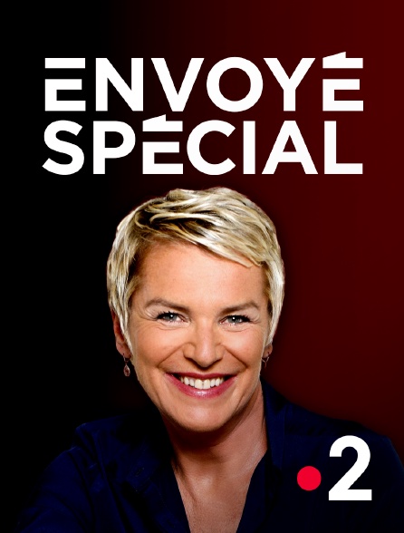 France 2 - Envoyé spécial - 12/09/2024 à 20h50