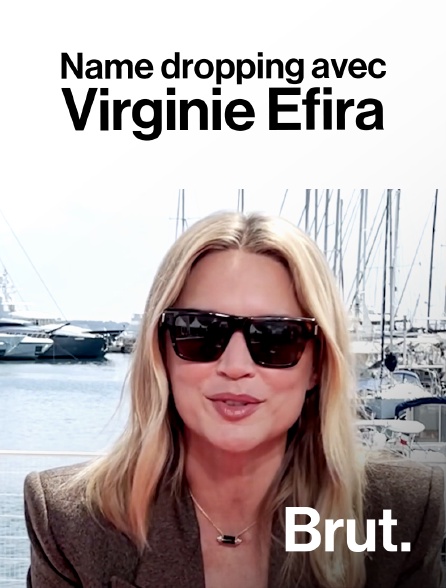 Brut - Cannes : name dropping avec Virginie Efira