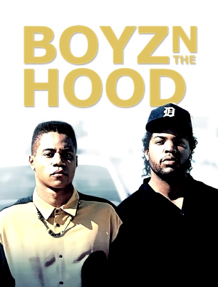 Boyz'n the Hood