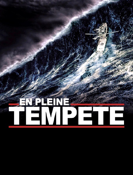 En pleine tempête