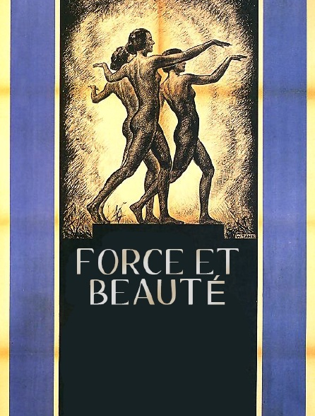 Force et beauté