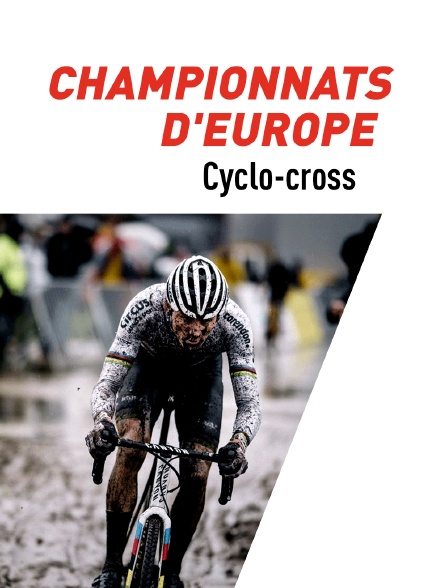 Cyclo-cross : Championnats d'Europe - 05/11/2023 à 15h08