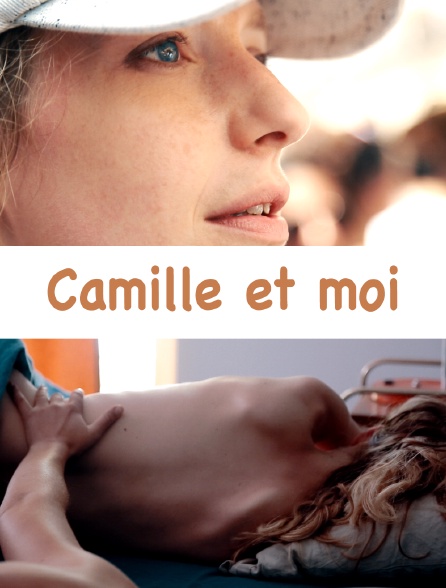 Camille et moi