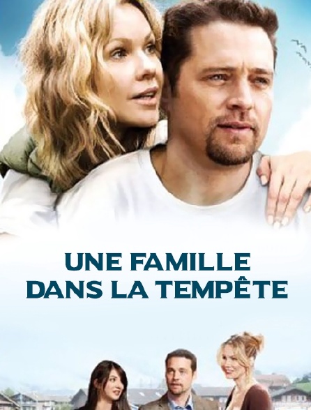 Une famille dans la tempête