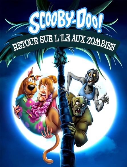 Scooby-Doo : Retour sur l'île aux zombies