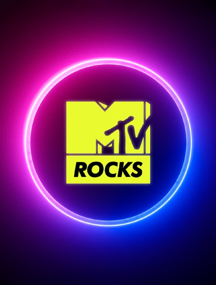 MTV ROCKS - 10/07/2023 à 01h02