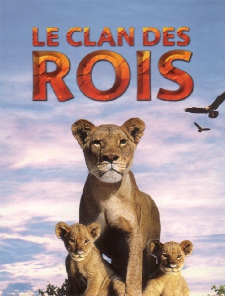 Le clan des rois