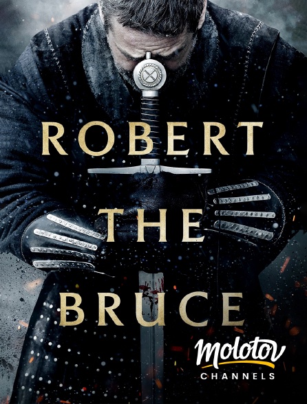 Molotov channels - Robert the Bruce