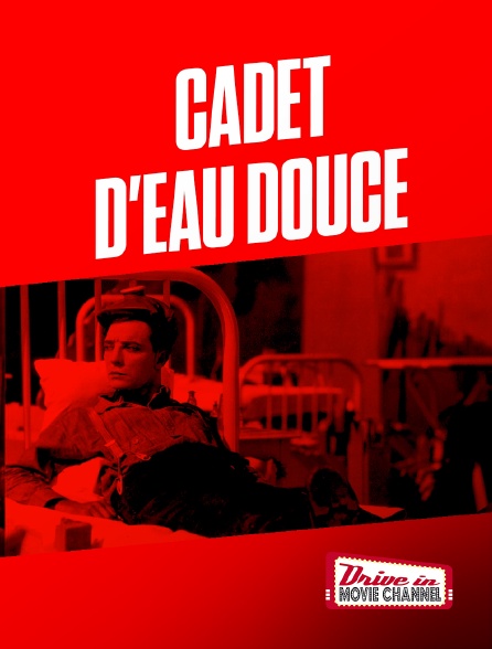 Drive-in Movie Channel - Cadet d'eau douce