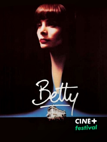 CINE+ Festival - Betty