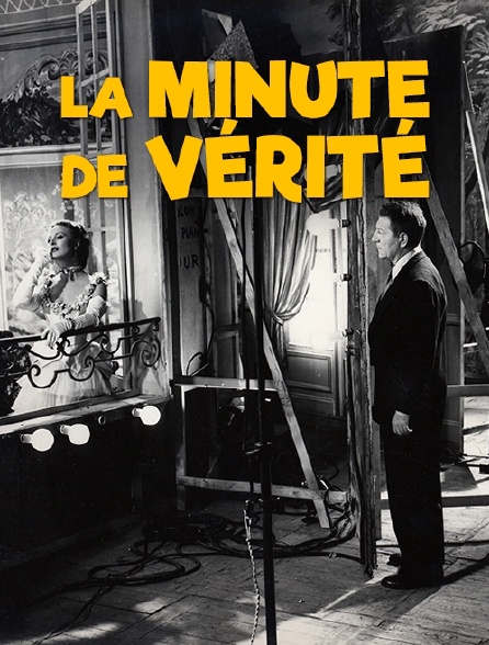 La minute de vérité