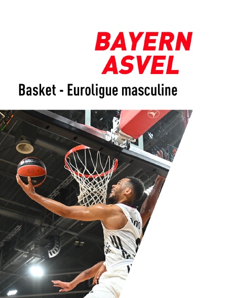 Basket-ball - Euroligue masculine : Bayern Munich / Villeurbanne - 07/03/2023 à 20h55