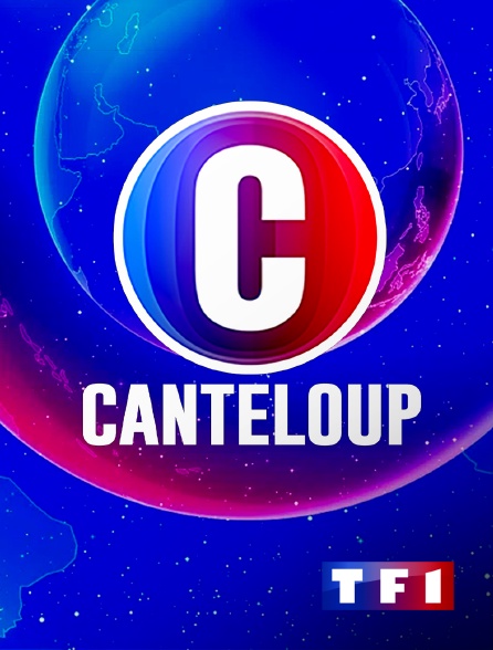 TF1 - C'est Canteloup - 23/09/2024 à 21h00