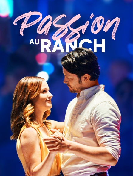 Passion au ranch