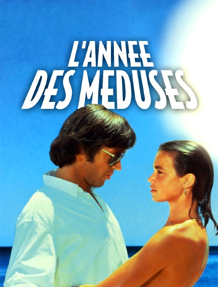 L'année des méduses