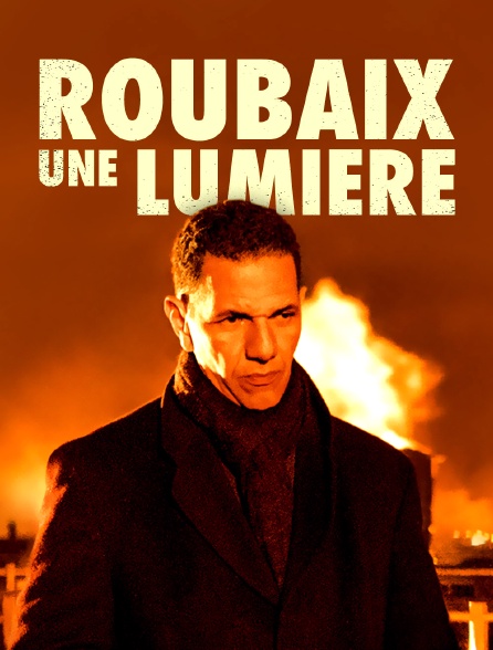 Roubaix, une lumière