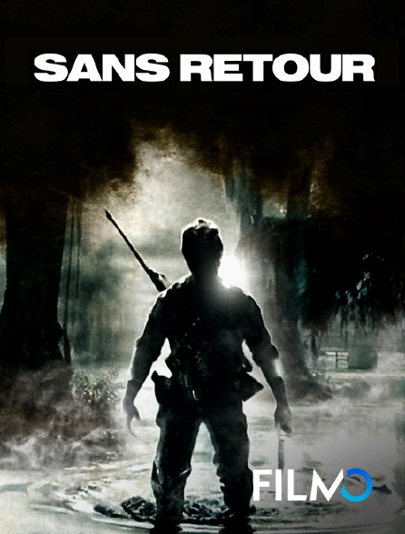 FilmoTV - Sans retour