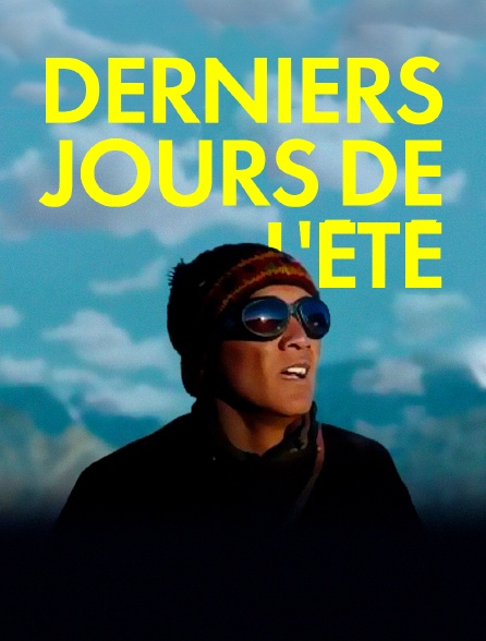 Derniers jours de l'été