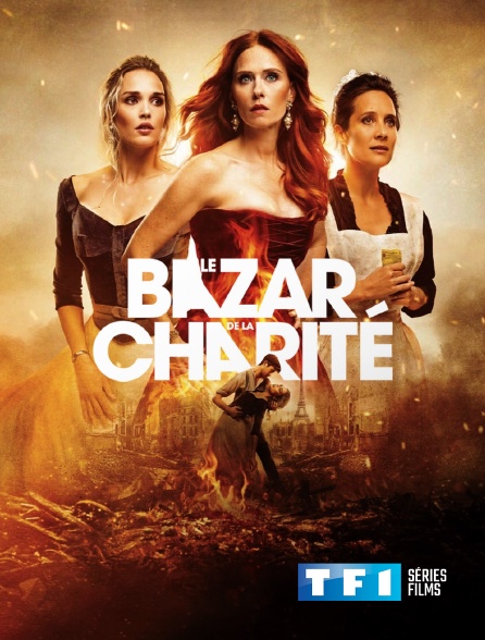 TF1 Séries Films - Le Bazar de la Charité