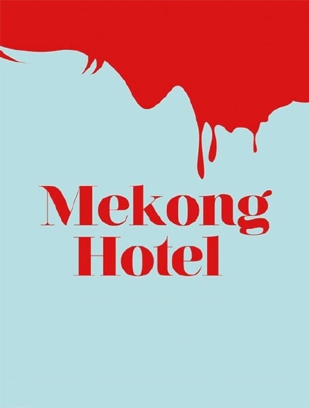 Mekong Hotel