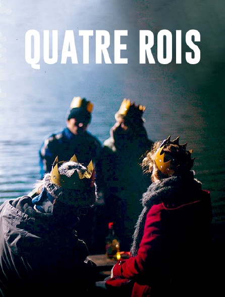 Quatre rois