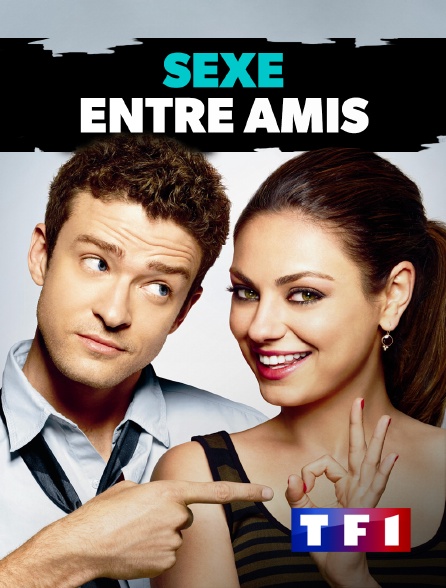 TF1 - Sexe entre amis