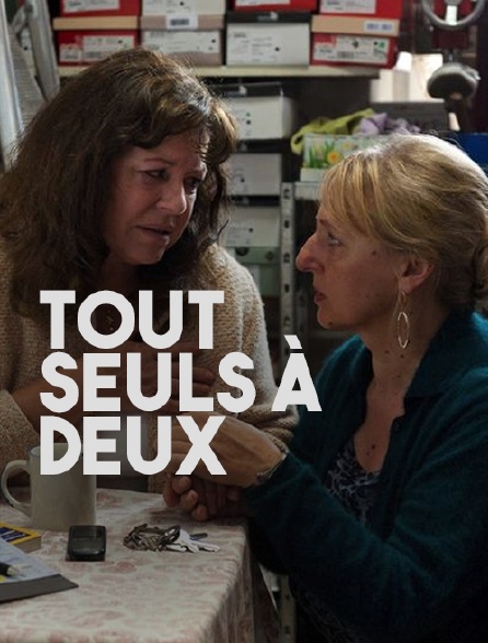 Tout seuls à deux