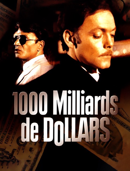 Mille milliards de dollars