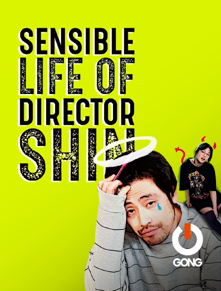 GONG - The Sensible Life Of Director Shin