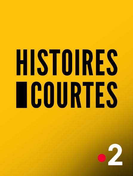 France 2 - Histoires courtes - 16/09/2024 à 01h18